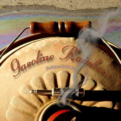 Gasoline Rainbow