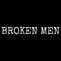 Broken Men