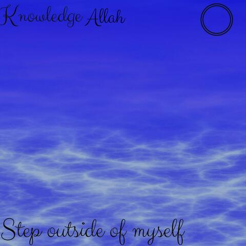 Step Outside of Myself