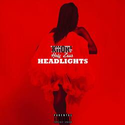 Headlights (feat. Holy Zeus)