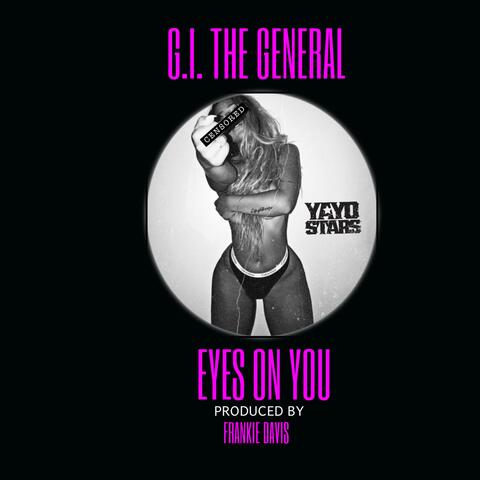 Eyes on You
