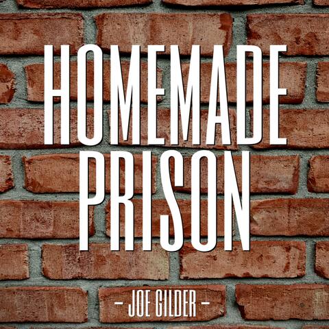 Homemade Prison