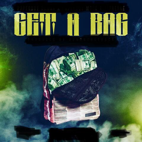 Get a Bag (feat. 31yaeyae)