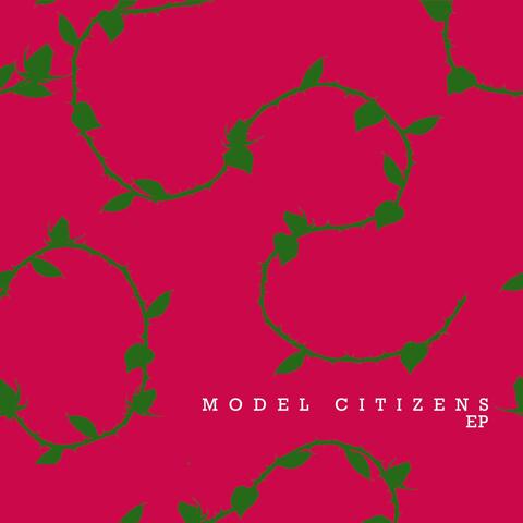 Model Citizens EP