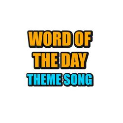 Smart Rapper Word of the Day Theme Song