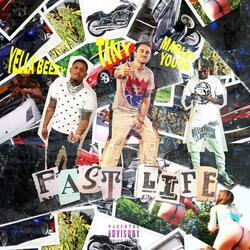 Fast Life (feat. Yella Beezy & Marley Young)