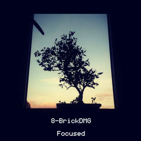 Focused