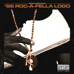 '96 Roc-A-Fella Logo (Radio Edit)