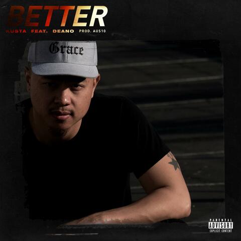 Better (feat. Deano)