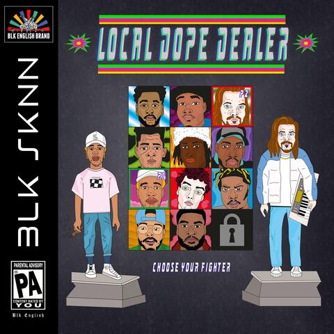 Local Dope Dealer