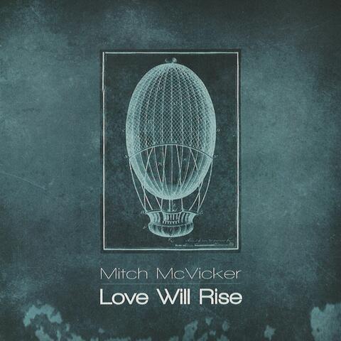 Love Will Rise