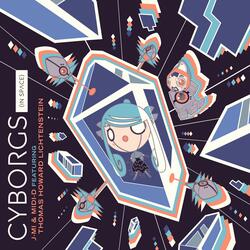 Cyborgs (In Space) [feat. Thomas Howard Lichtenstein] (Radio Edit)
