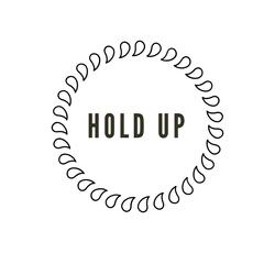 Hold Up (Lavender)
