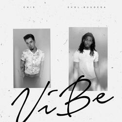 Vibe (feat. Evol Buudega)