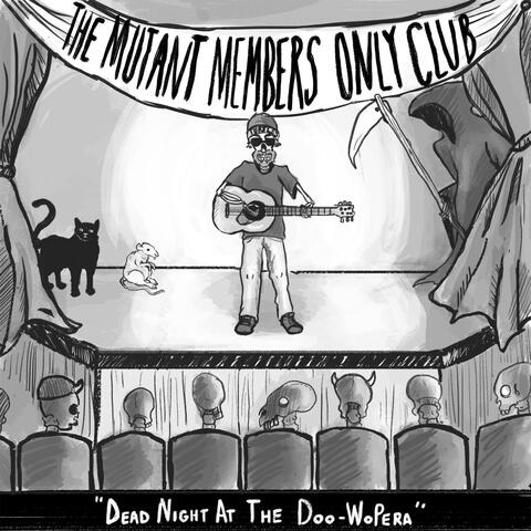 Dead Night at the Doo-WoPera