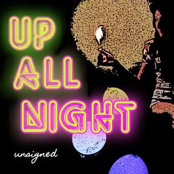 Up All Night