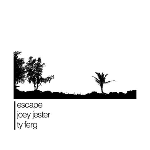 Escape (feat. Joey Jester)