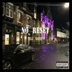 No Reset