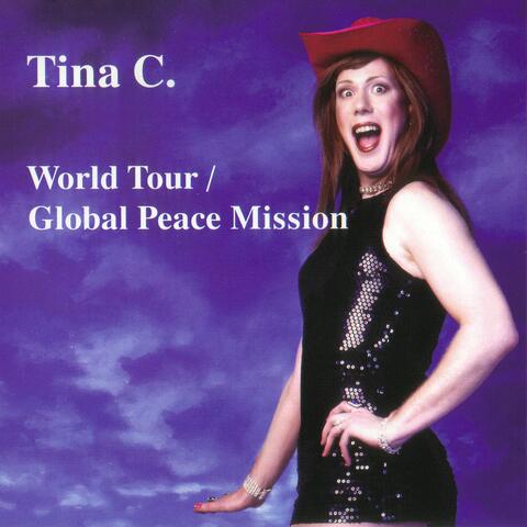 World Tour / Global Peace Mission