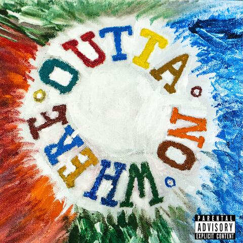 OuttaNoWhere