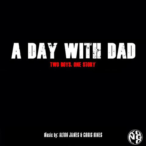 A Day with Dad (Original Motion Picture Soundtrack)