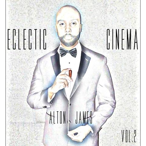 Eclectic Cinema, Vol. 2 (Original Soundtrack)