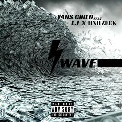Wave (feat. L.I & HNH Zeek)