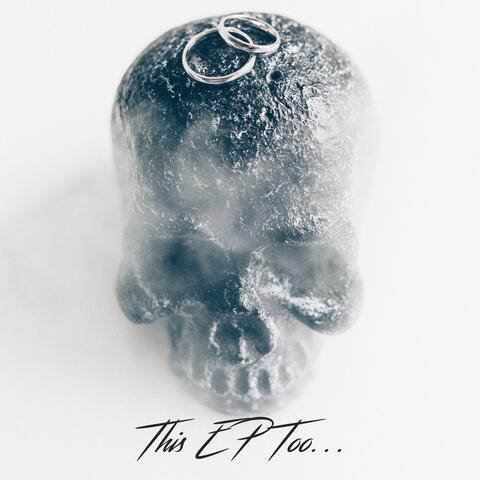 This EP Too