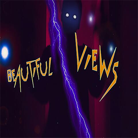 Beautiful Views