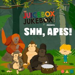 Shh, Apes!