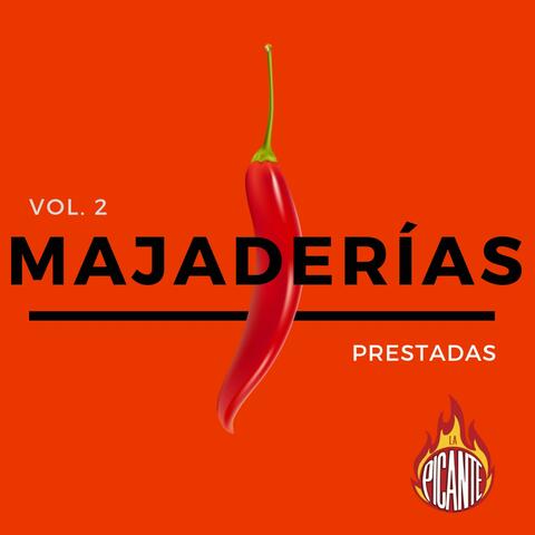 Majaderías Prestadas Vol. 2