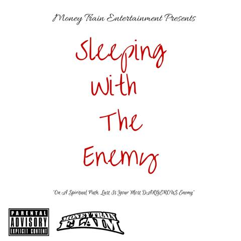 Sleeping With the Enemy