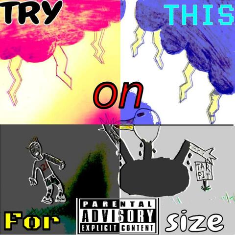 Try This on for Size