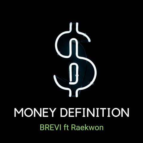Money Definition (feat. Raekwon)