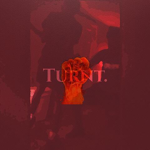 Turnt
