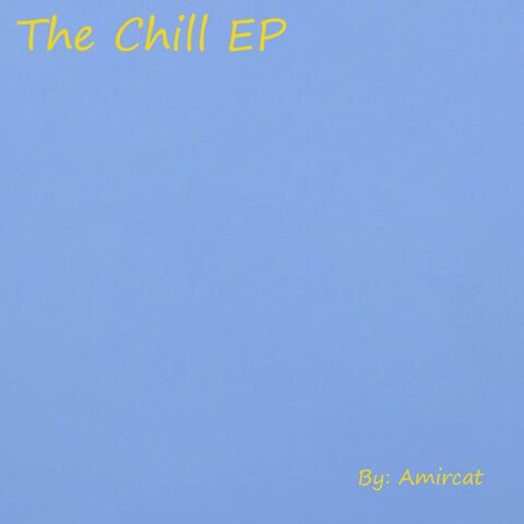 The Chill EP