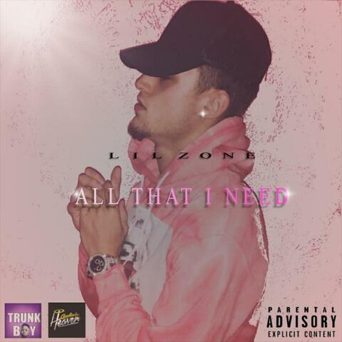 All That I Need