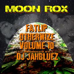 Moon Rox (feat. Fatlip, Otherwize & Volume 10)