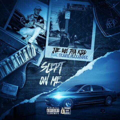 Slept on Me (feat. Trav Alexander)