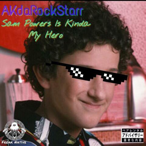 Sam Powers Is Kinda My Hero