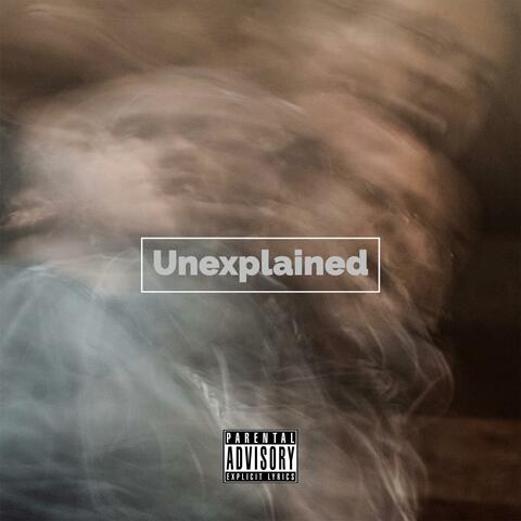 Unexplained