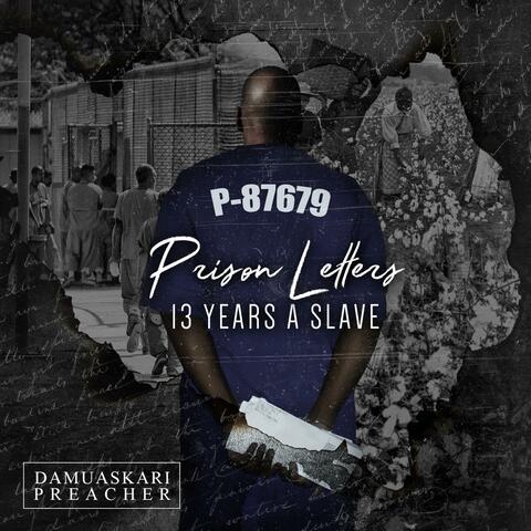 Prison Letters 13 Years a Slave