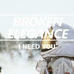 I Need You