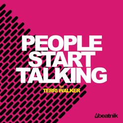 People Start Talking (feat. Terri Walker)