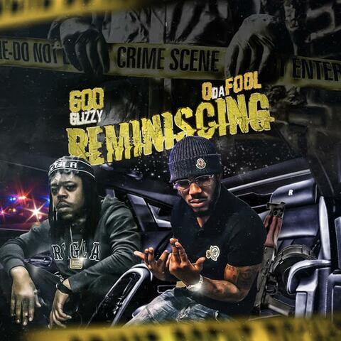 Reminiscing (feat. Q Da Fool)