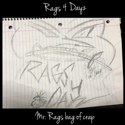 Mr. Rags Bag of Crap