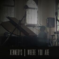 Where You Are (feat. Darcy Bradley)