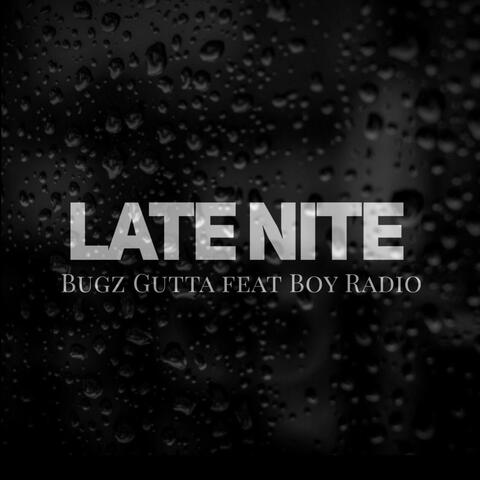 Late Nite (feat. Boy Radio)