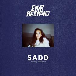 Sadd (feat. Alicia Amin)