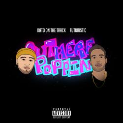 Out Here Poppin' (feat. Futuristic)